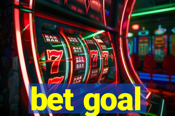 bet goal